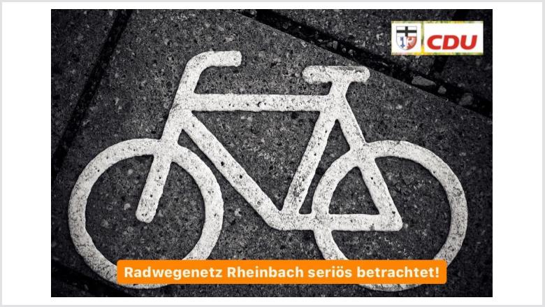CDU – Radwegenetz Rheinbach seriös betrachtet! CDU – Radwegenetz Rheinbach seriös betrachtet!