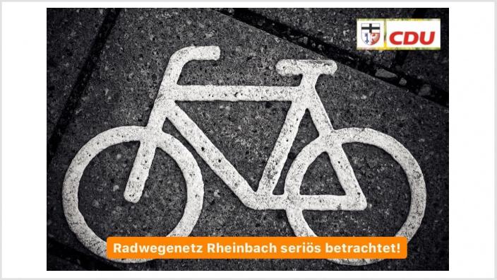 CDU – Radwegenetz Rheinbach seriös betrachtet!